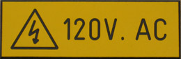 120V AC Warning Sign, created with Traffolyte engraving techniques